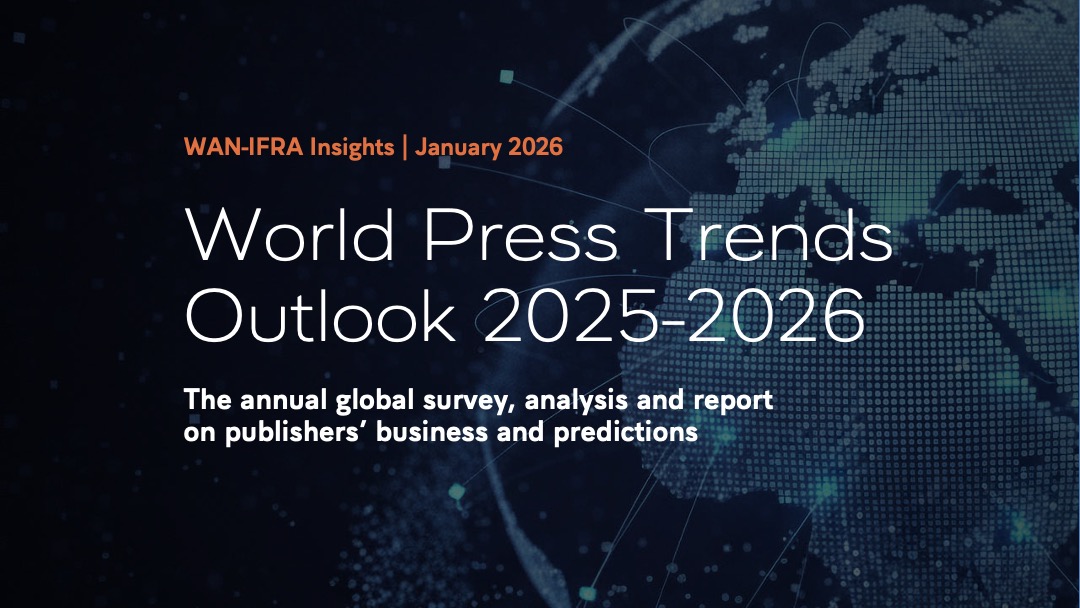 World Press Trends Outlook: Rising ‘three-pillar’ revenue model fuels industry optimism
